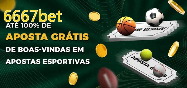 6667betbet Ate 100% de Aposta Gratis